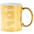 Cana aurie gravata, Laudati pe Domnul!